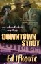 [An Edna Ferber Mystery 04] • Downtown Strut